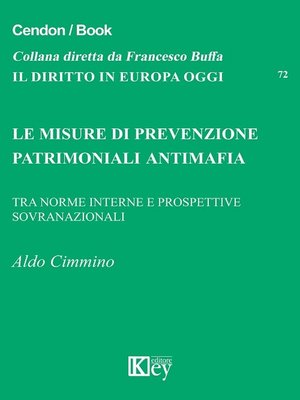 cover image of Le misure di prevenzione patrimoniali antimafia